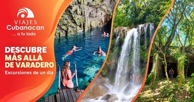 Tres excursiones de Viajes Cubanacán desde Varadero